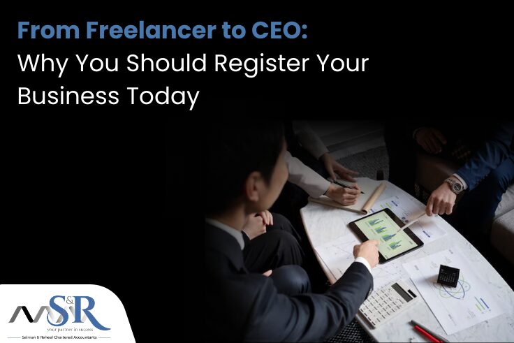 From Freelancer to CEO: Why You Should Register Your Business Today